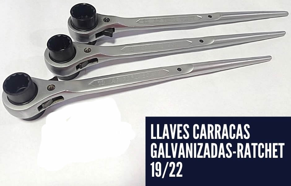 Llave carraca galvanizada 19 22